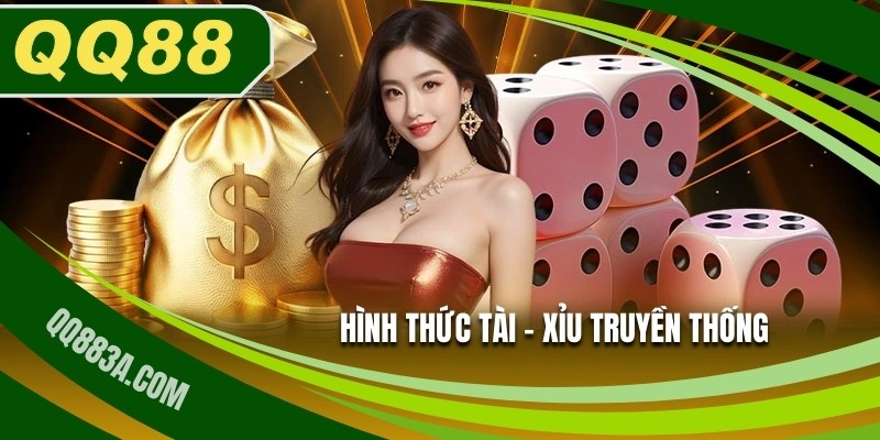 Hình thức Tài - Xỉu cơ bản được nhiều người yêu thích 